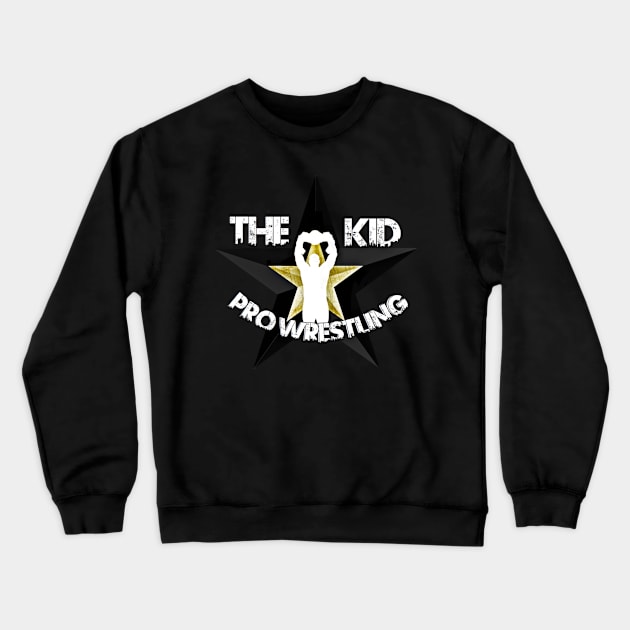 The Pro-Wrestling Kid Crewneck Sweatshirt by TheProWrestlingKid14